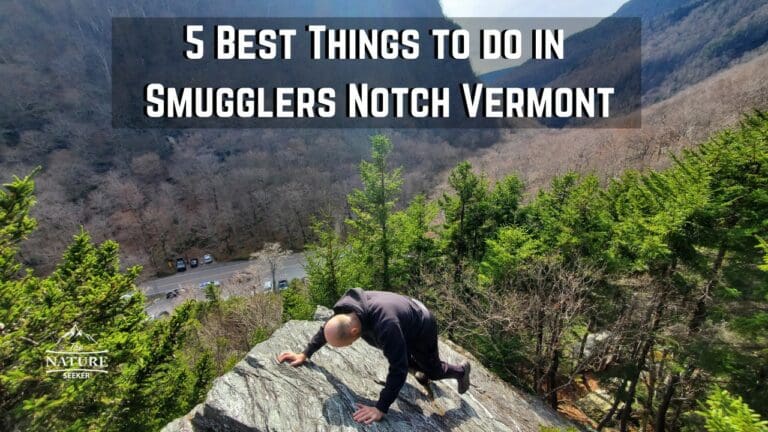5 Best Things to do in Smugglers Notch Vermont