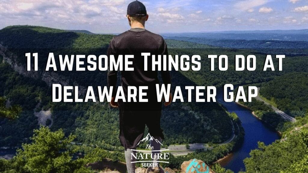 a list of 11 things to do at delaware water gap