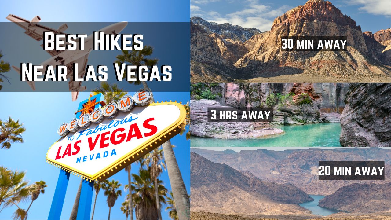 12 Best Hikes Near Las Vegas to Explore