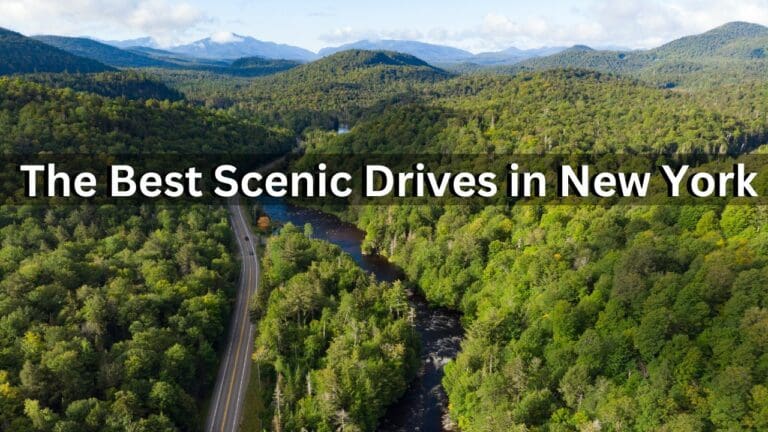 15 Incredible Scenic Drives New York State Has to Offer