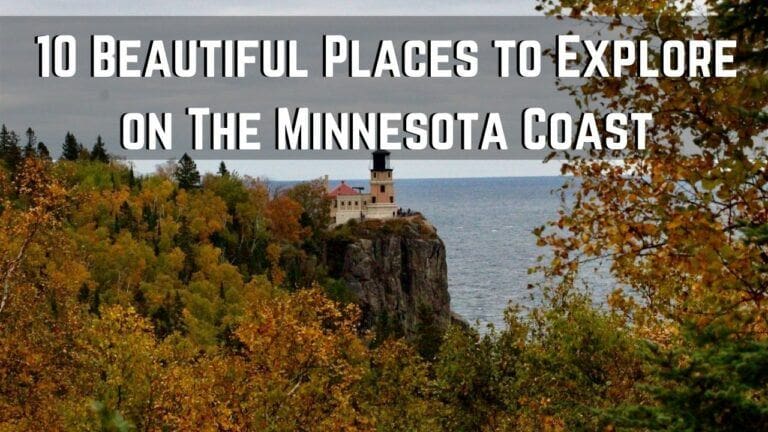 10 Places to See on The Minnesota Coast For Your First Visit