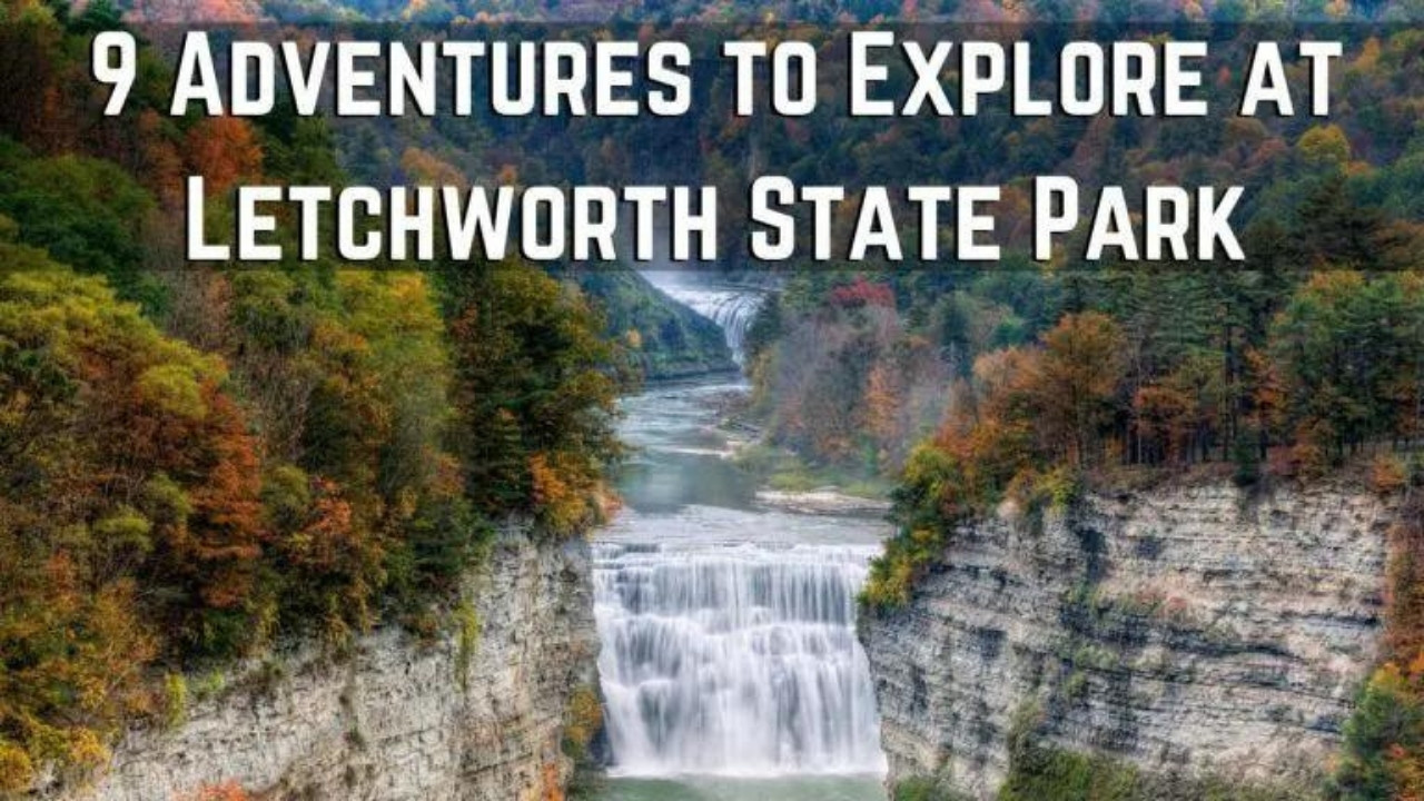 things to do in letchworth state park new 01