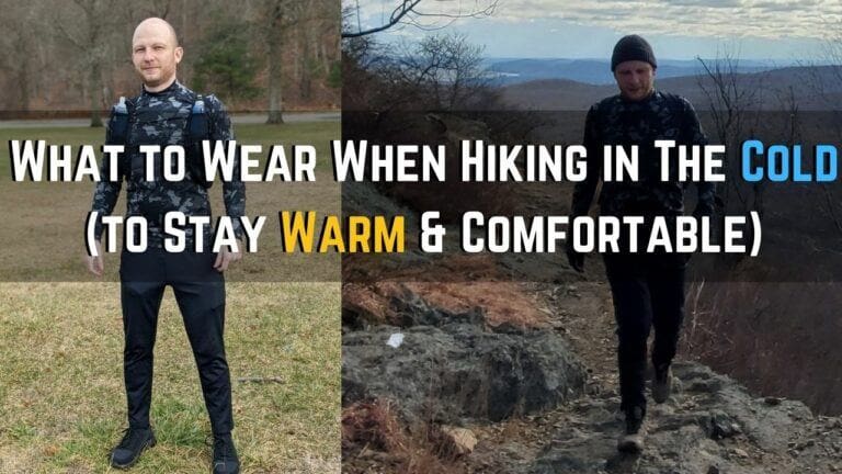 What to Wear to When Hiking in Cold Weather to Stay Warm
