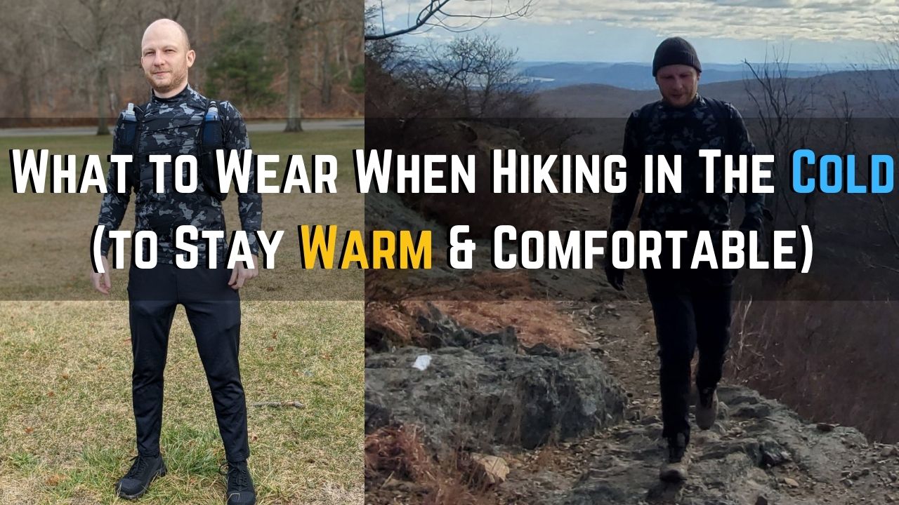 What to Wear to When Hiking in Cold Weather