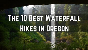 10 Waterfall Hikes in Oregon That’ll Take Your Breath Away