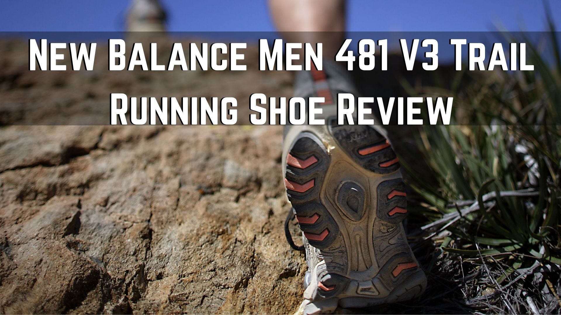 New Balance Men 481 V3 Trail Running Shoe Review Worth it