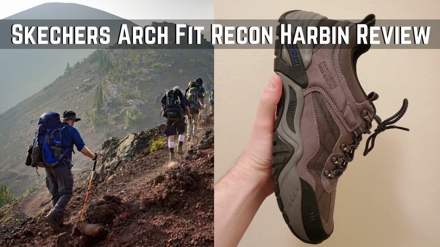 Skechers Arch Fit Recon Harbin Review - Great For Hikes?
