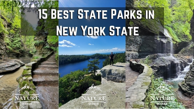 16 Best State Parks in New York That Rival National Parks!