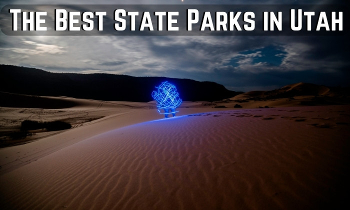 13 Best State Parks in Utah You Have to See to Believe Exist
