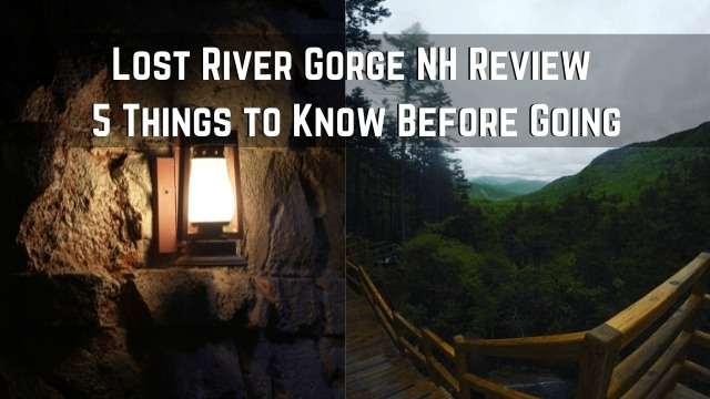 Lost River Gorge NH Review: Is it Really Worth Going to?