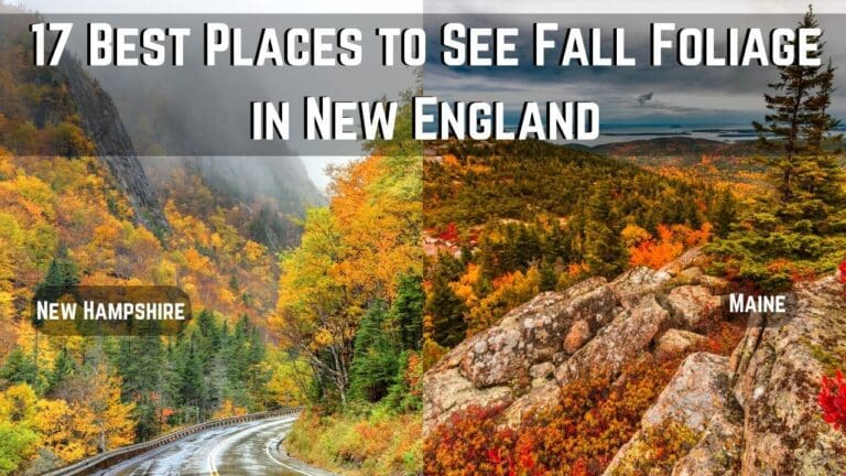 17 Best Places to See New England Fall Foliage