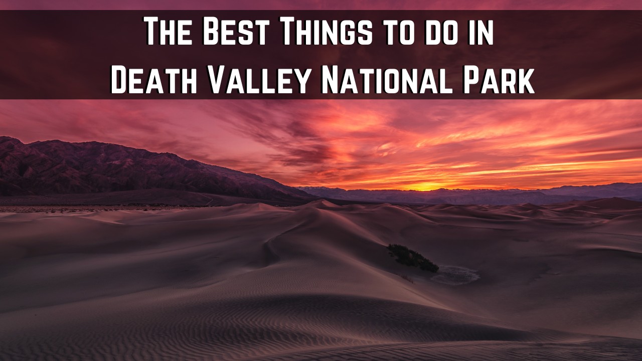 things to do in death valley national park 01
