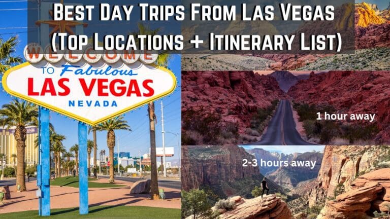 9 Best Day Trips From Las Vegas to Unbelievable Places