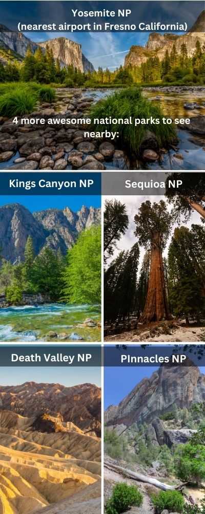 nearest airport to yosemite national park and more places to see